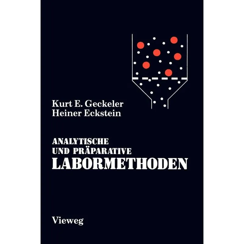 Analytische und Präparative Labormethoden