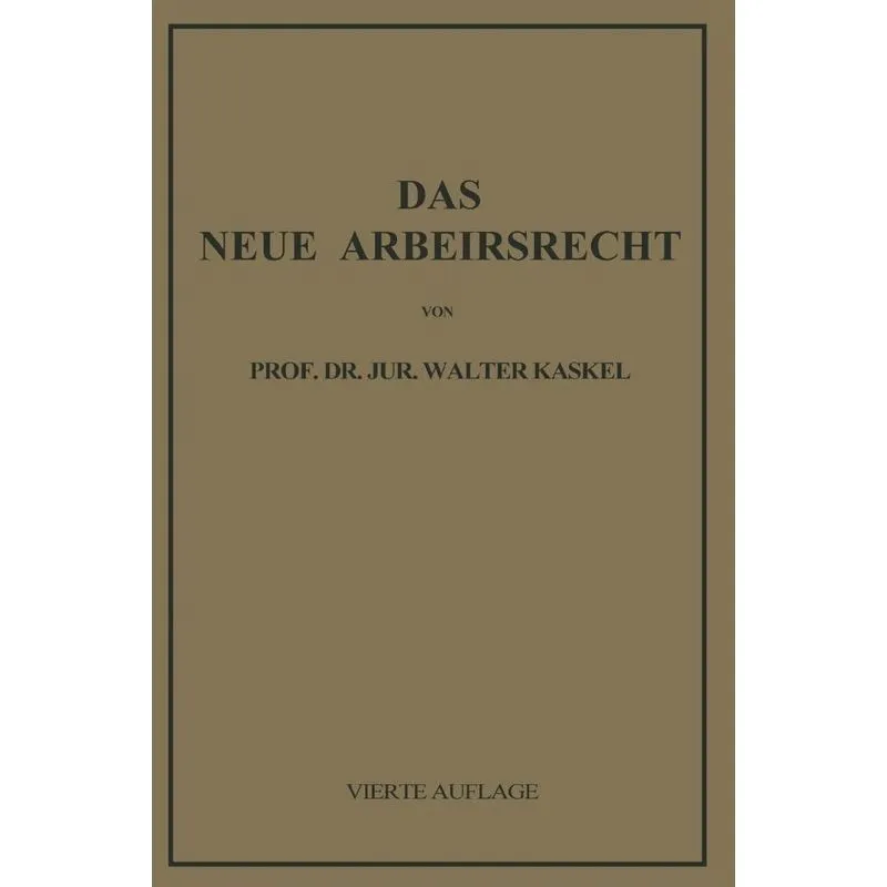 Das Neue Arbeitsrecht