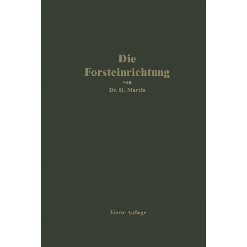 Die Forsteinrichtung