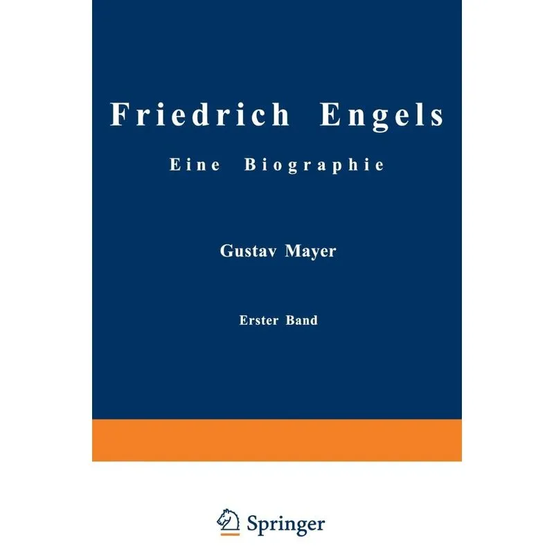 Friedrich Engels Eine Biographie