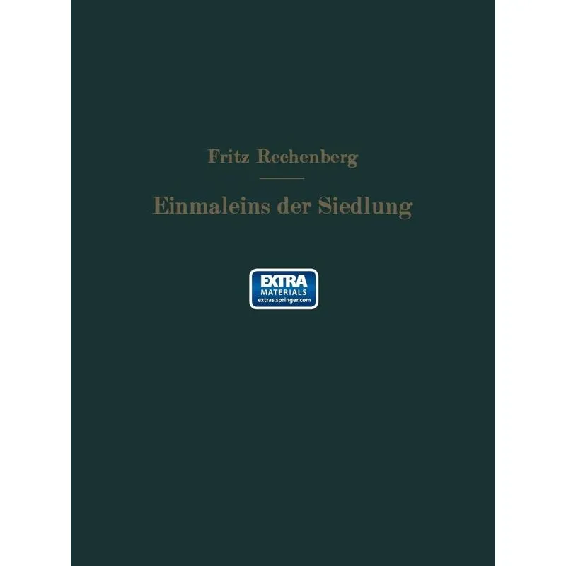 Das Einmaleins Der Siedlung