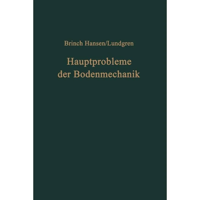 Hauptprobleme der Bodenmechanik
