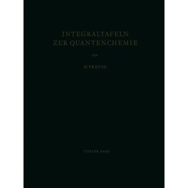 Integraltafeln zur Quantenchemie
