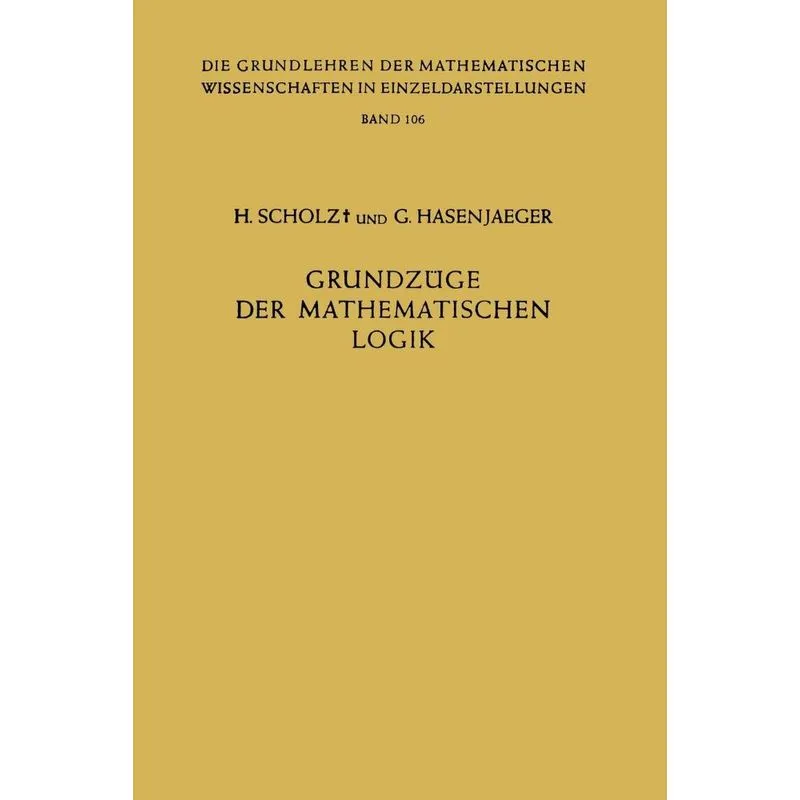 Grundzuge Der Mathematischen Logik