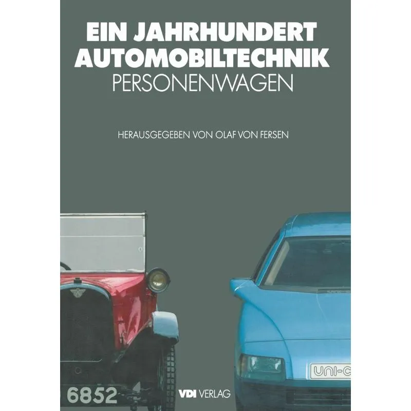 Ein Jahrhundert Automobiltechnik