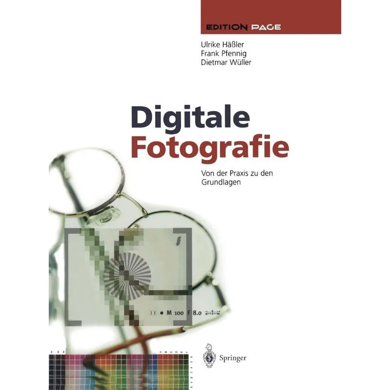 Digitale Fotografie