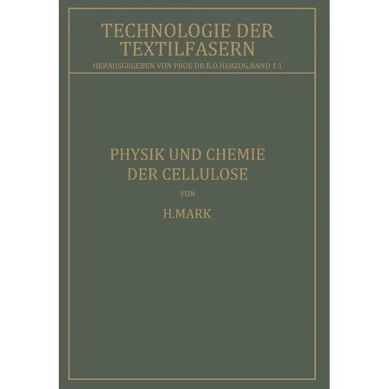 Physik und Chemie der Cellulose