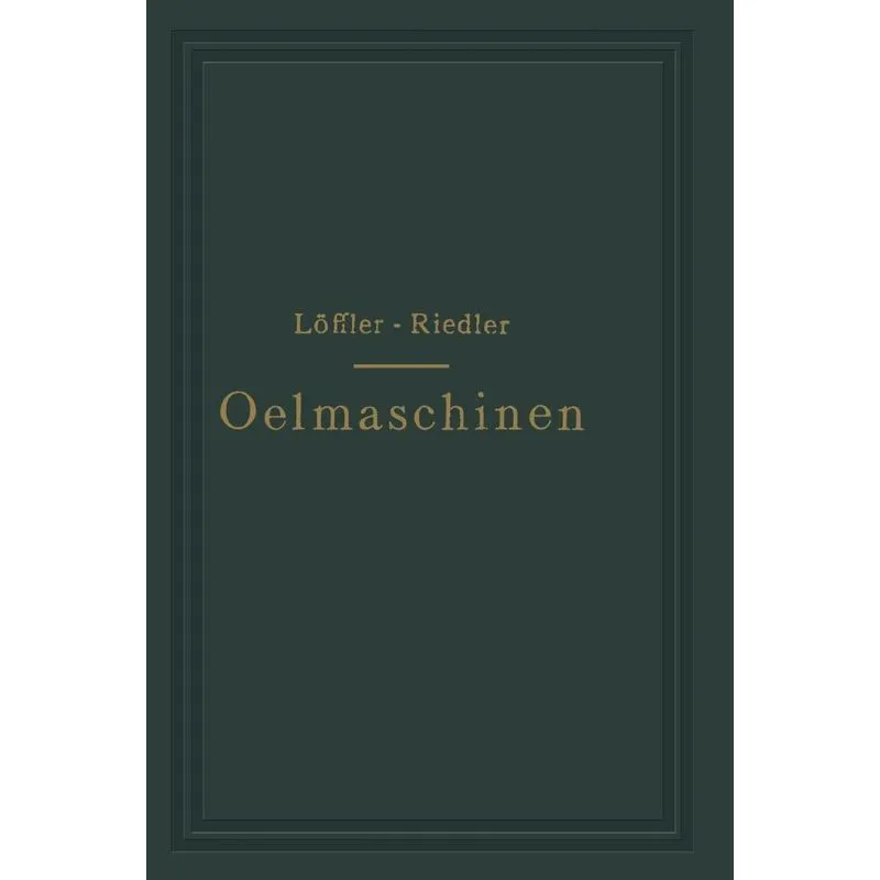 Oelmaschinen