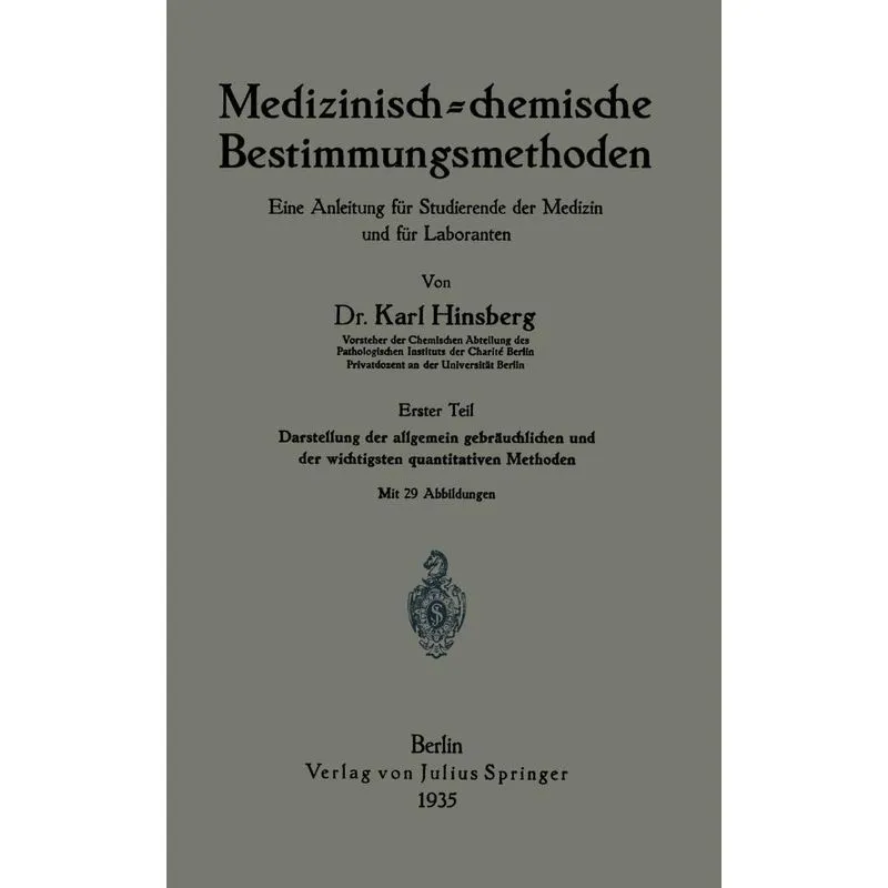 Medizinisch = chemische Bestimmungsmethoden
