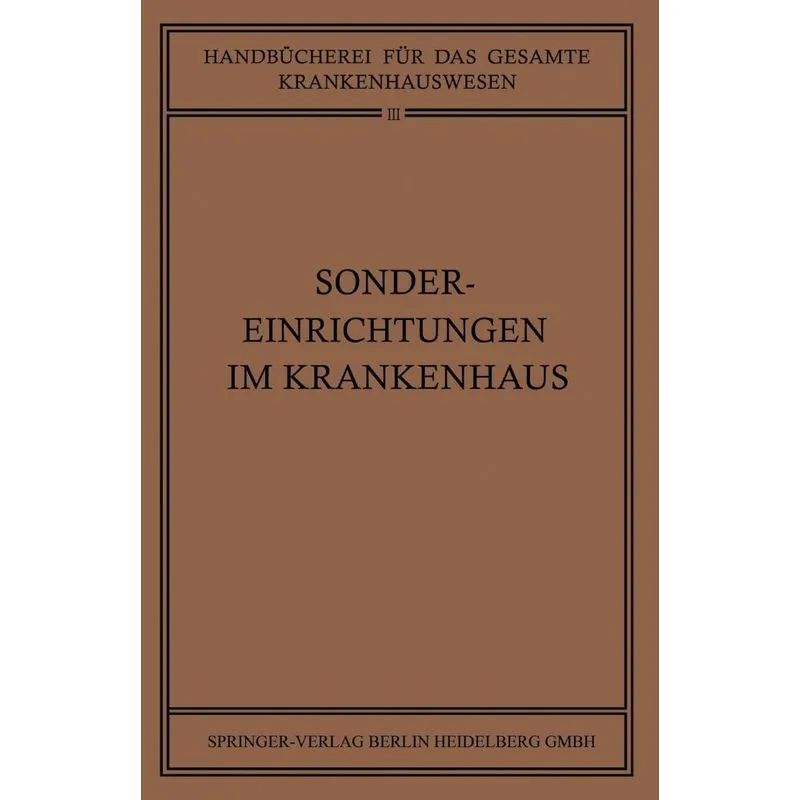 Sondereinrichtungen im Krankenhaus