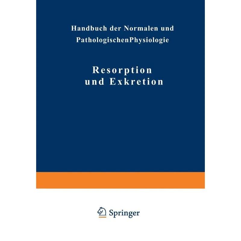 Resorption Und Exkretion