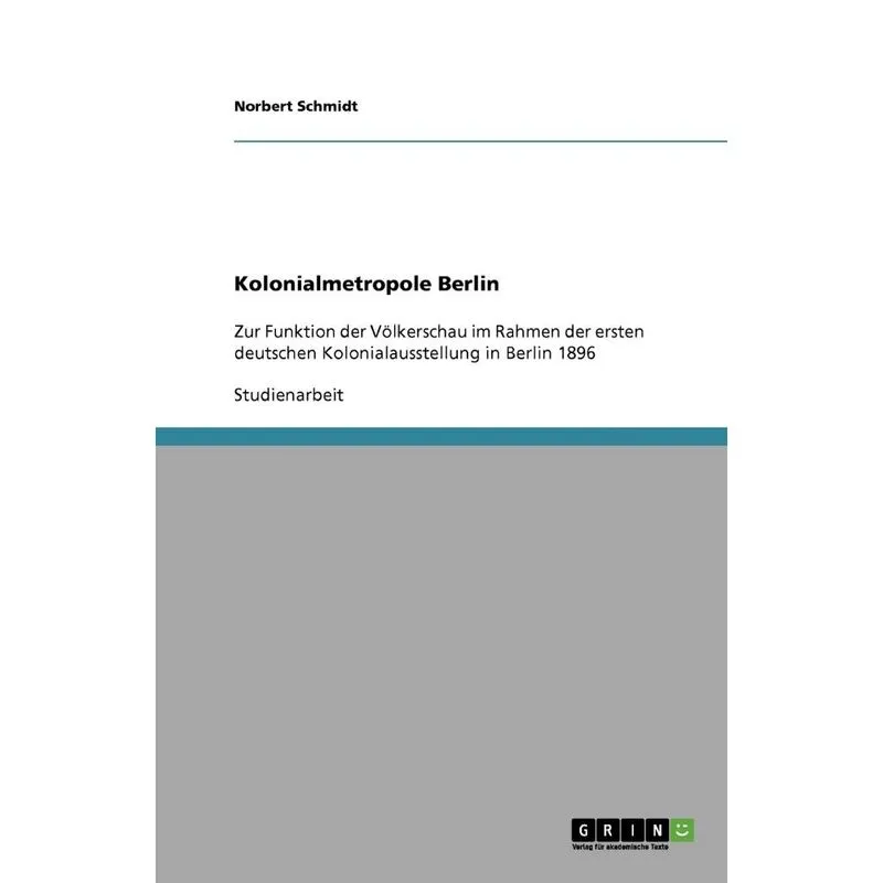 Kolonialmetropole Berlin