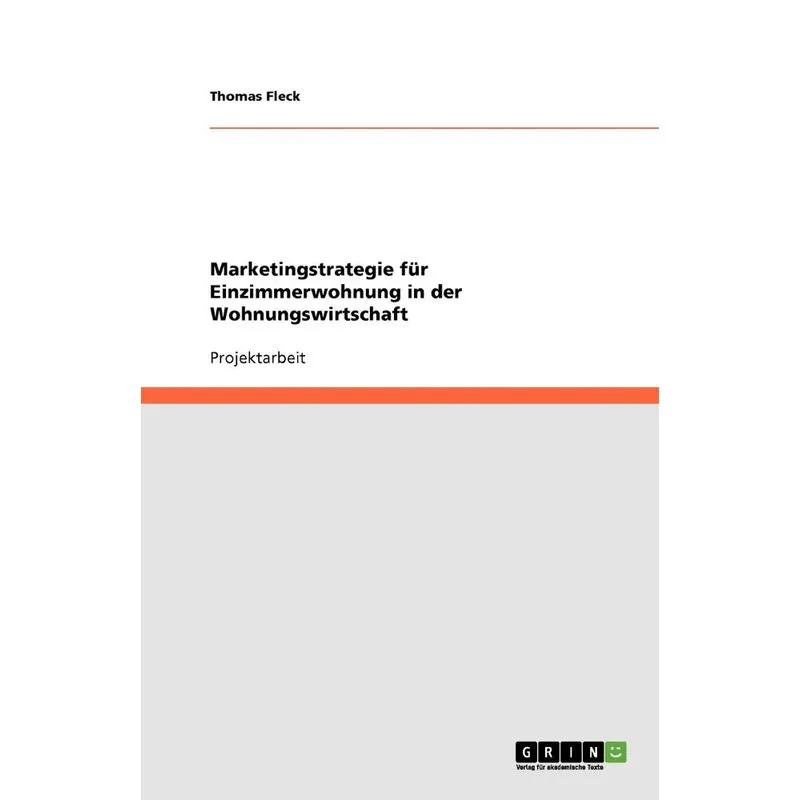 Marketingstrategie für Einzimmerwohnung in der Wohnungswirt