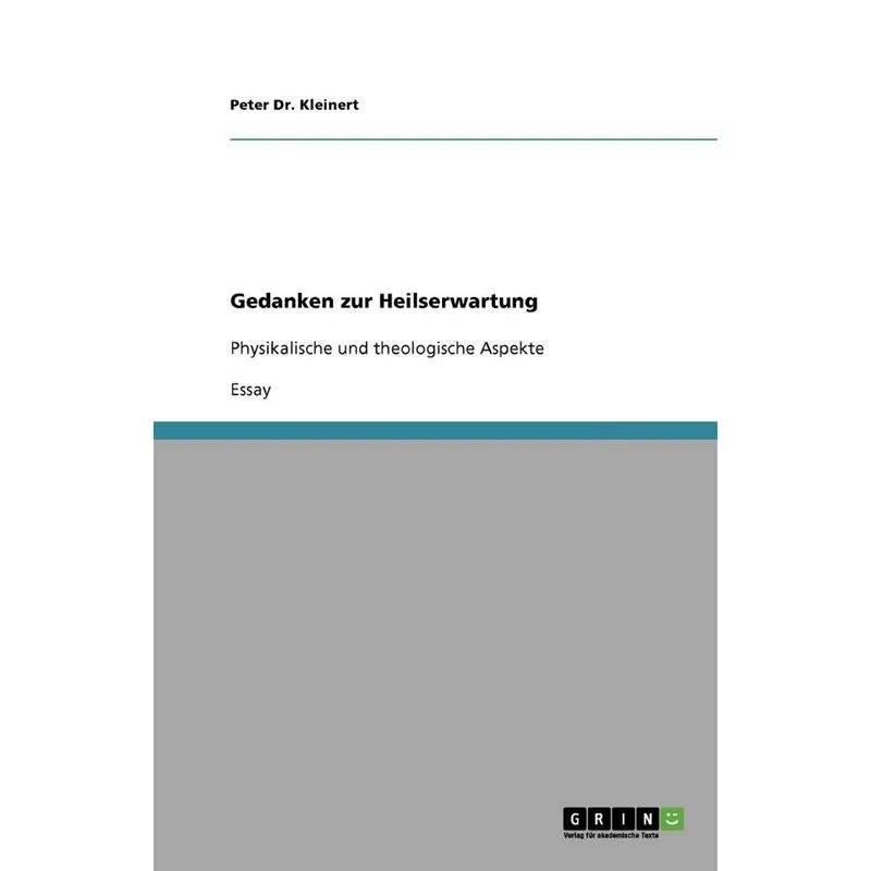Gedanken zur Heilserwartung
