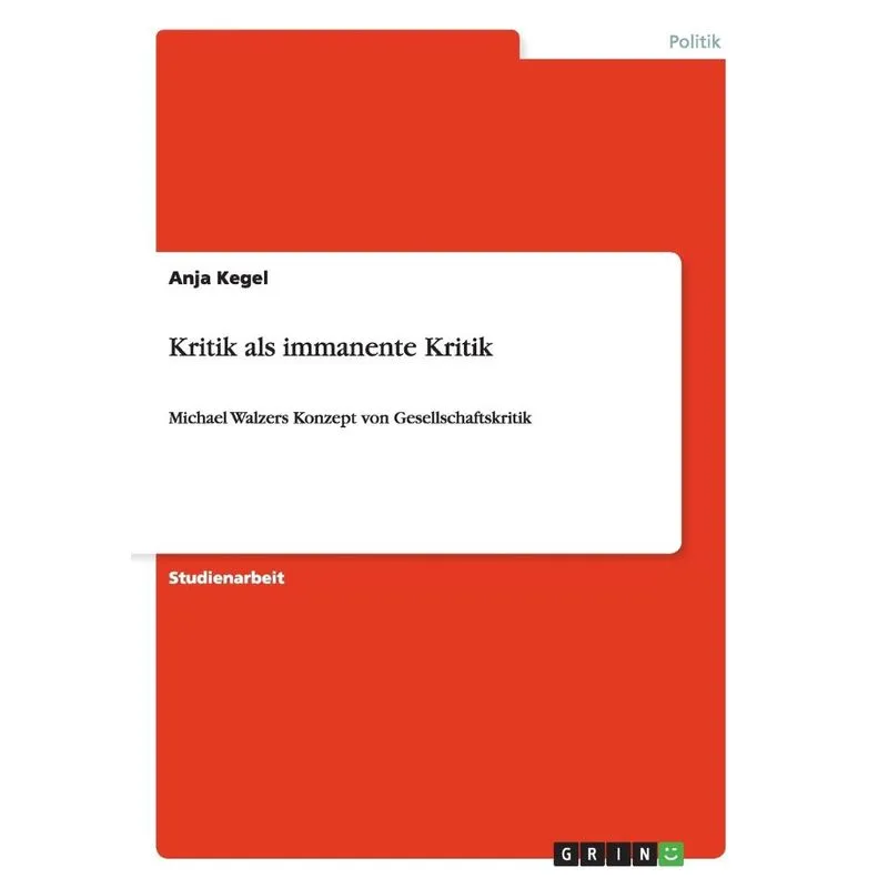 Kritik als immanente Kritik
