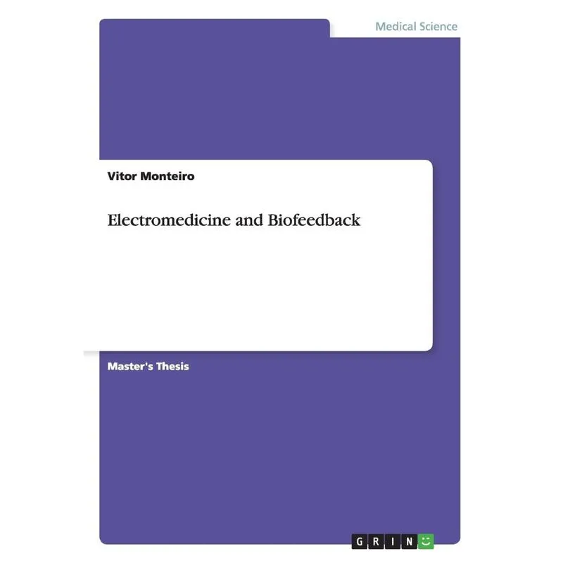 Electromedicine and Biofeedback