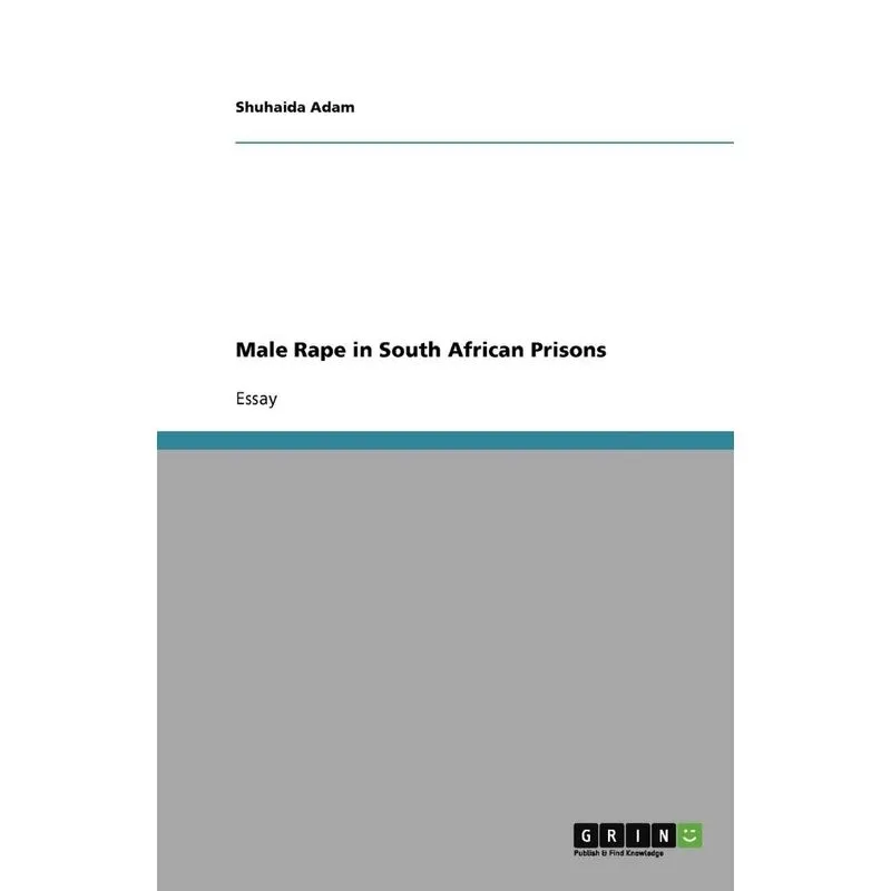 Male Rape in South African Prisons