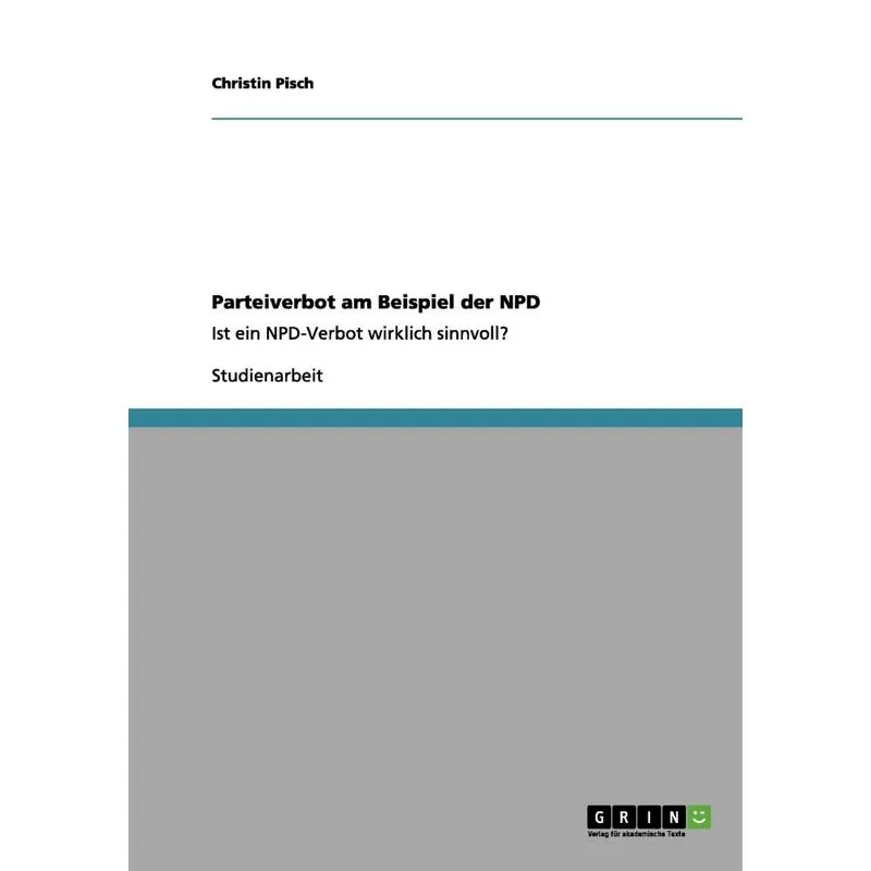 Parteiverbot am Beispiel der NPD