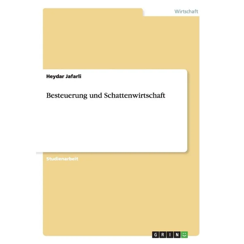 Besteuerung und Schattenwirtschaft