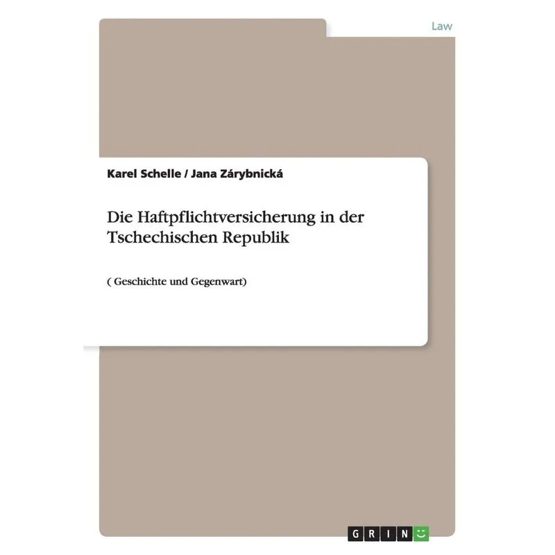 Die Haftpflichtversicherung in der Tschechischen Republik