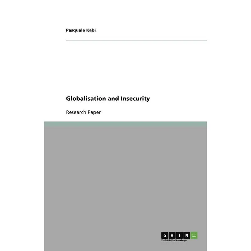 Globalisation and Insecurity
