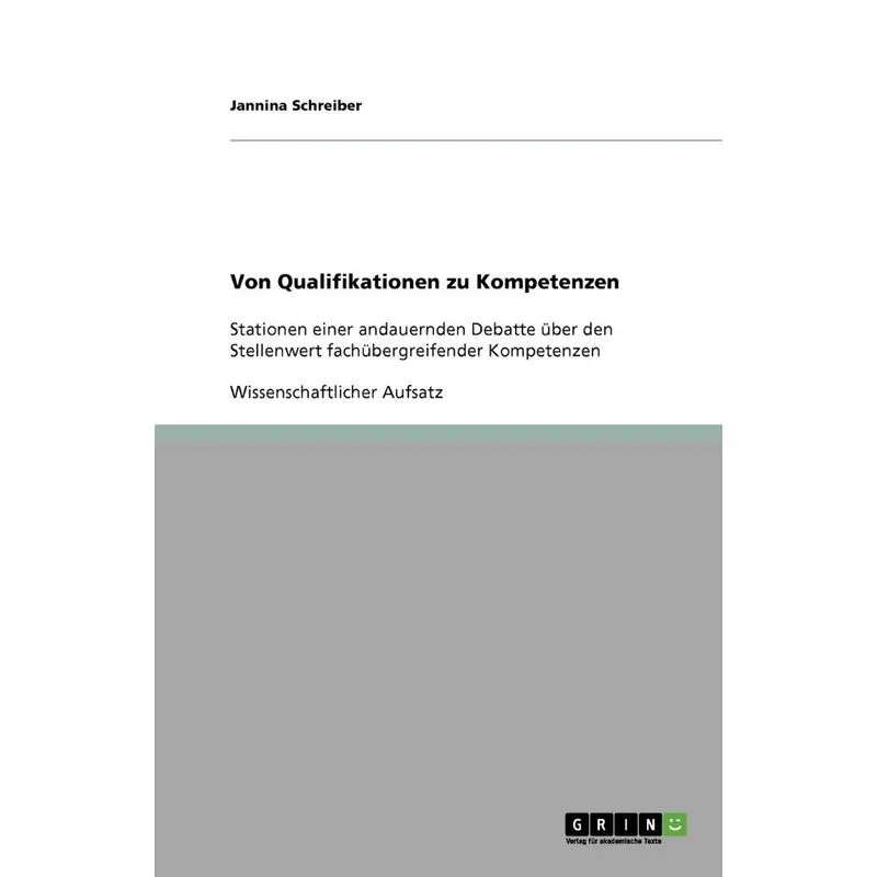 Von Qualifikationen zu Kompetenzen