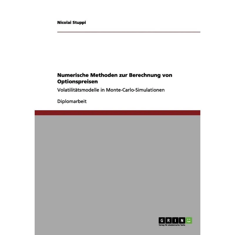 Numerische Methoden zur Berechnung von Optionspreisen