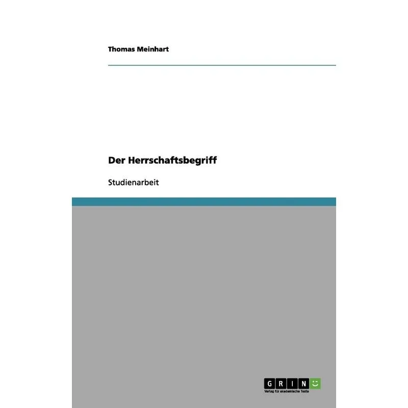 Der Herrschaftsbegriff