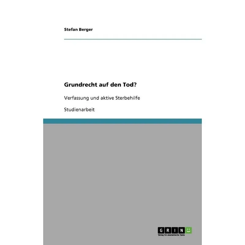 Grundrecht auf den Tod?