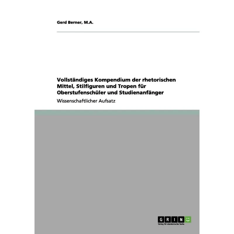 Vollständiges Kompendium der rhetorischen Mittel, Stilfigur