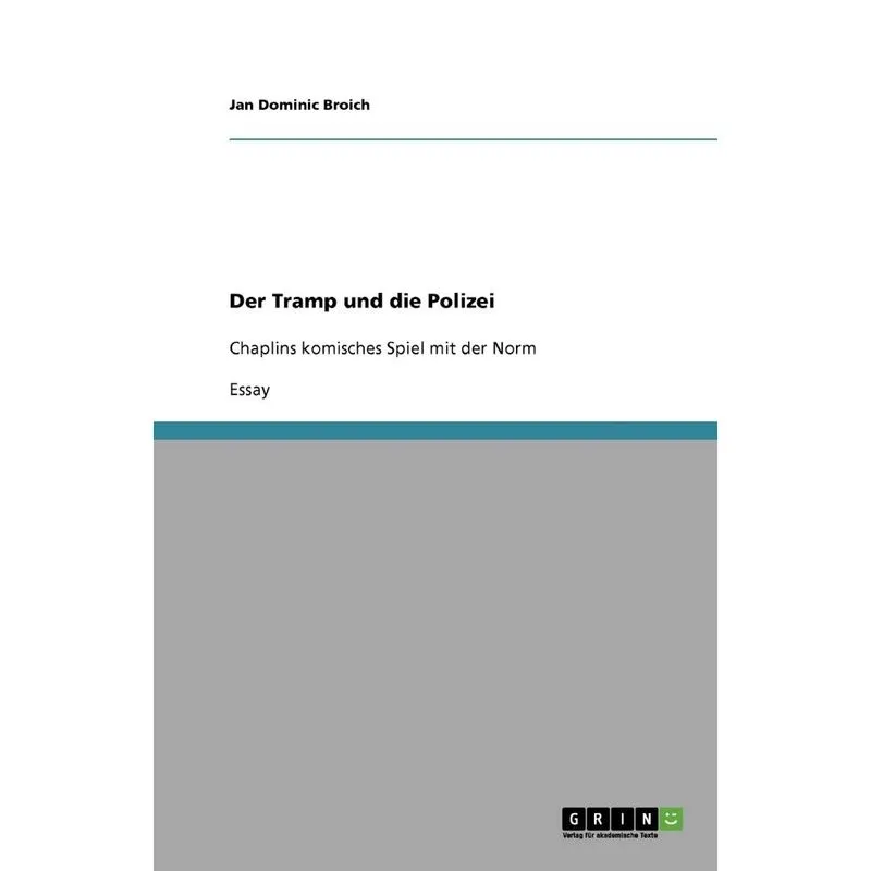 Der Tramp und die Polizei