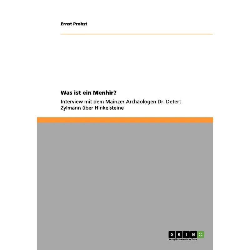 Was ist ein Menhir?