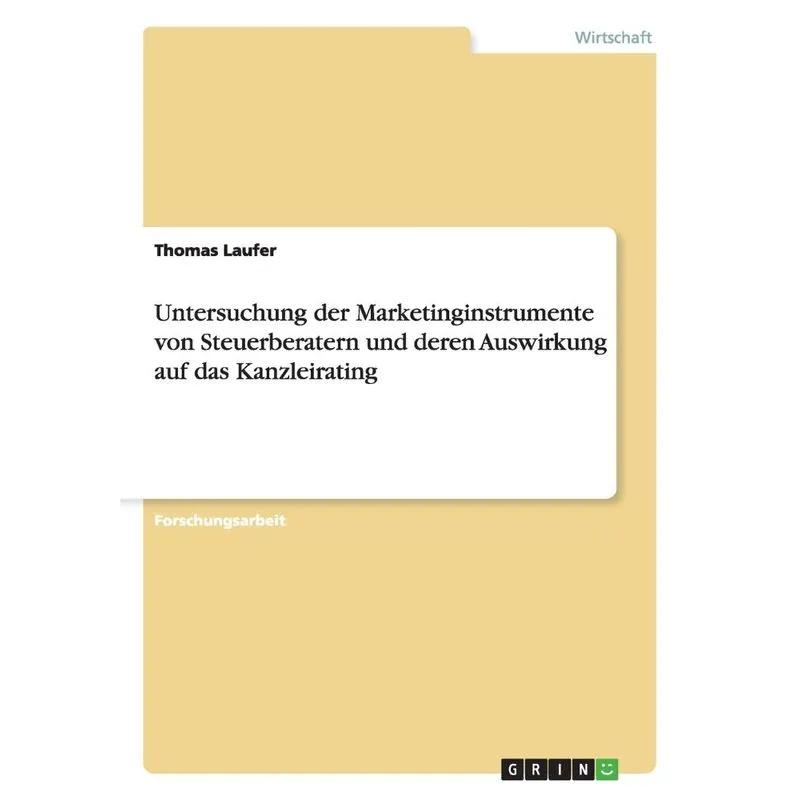 Untersuchung der Marketinginstrumente von Steuerberatern un