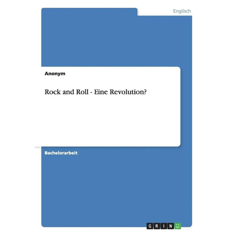 Rock and Roll - Eine Revolution?