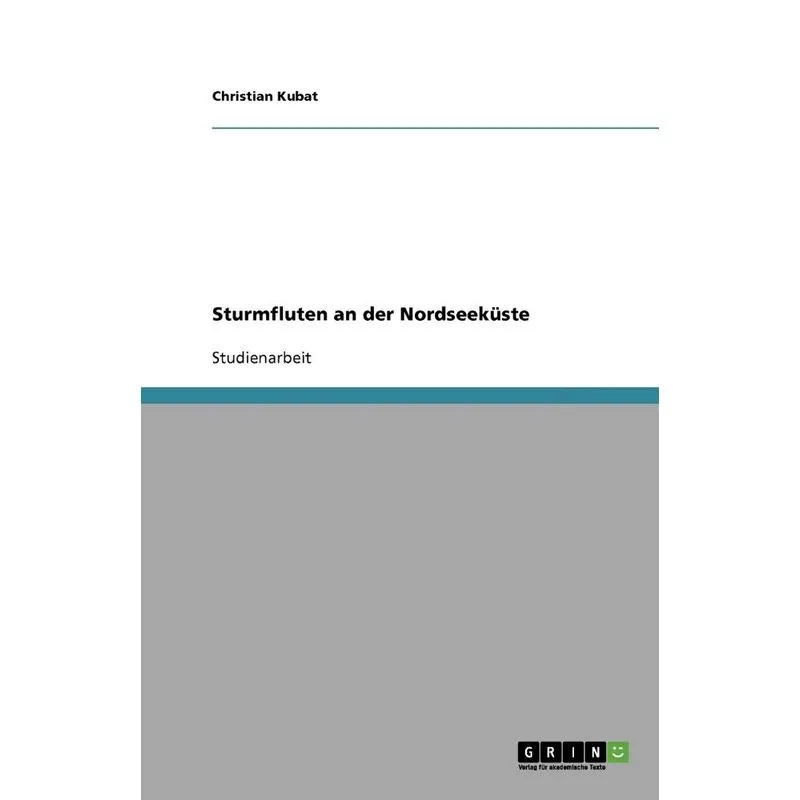 Sturmfluten an der Nordseeküste