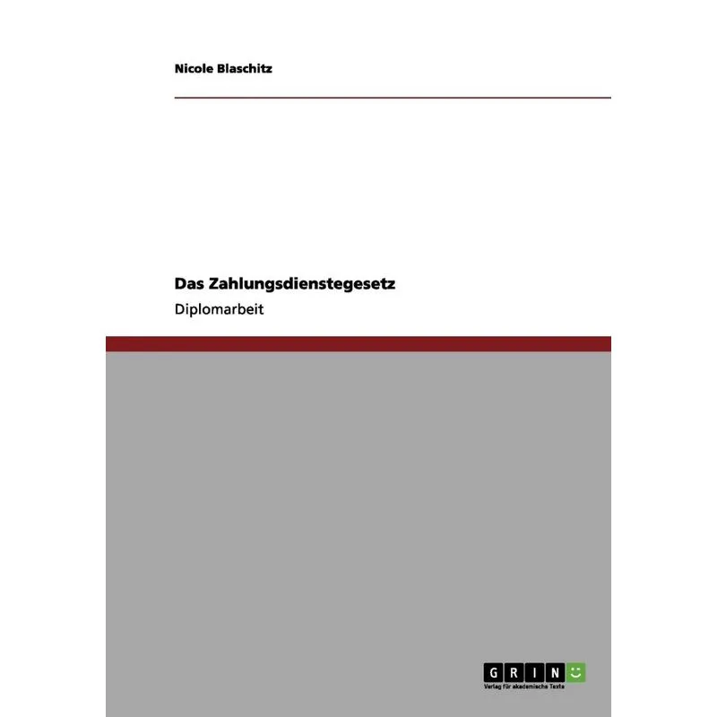 Das Zahlungsdienstegesetz