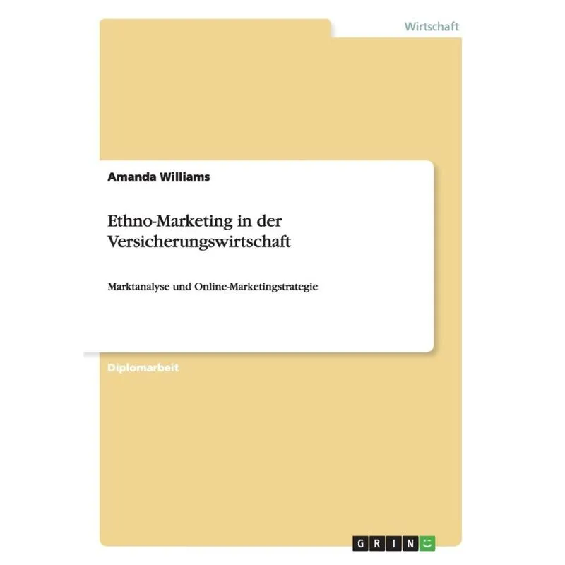 Ethno-Marketing in der Versicherungswirtschaft