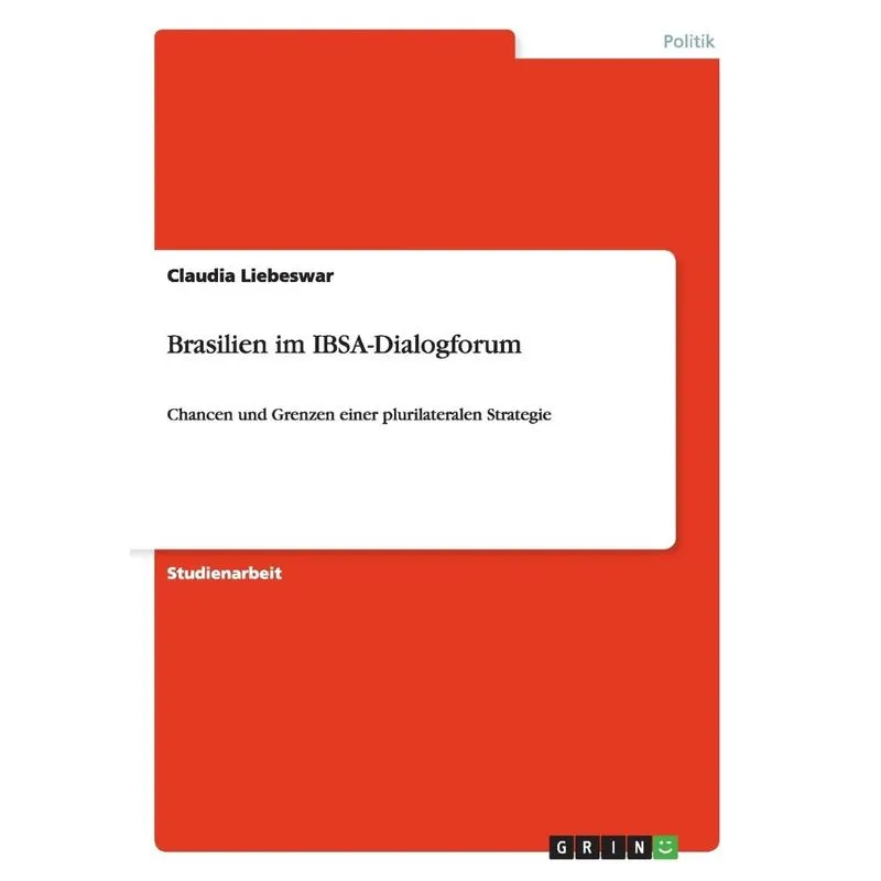 Brasilien im IBSA-Dialogforum
