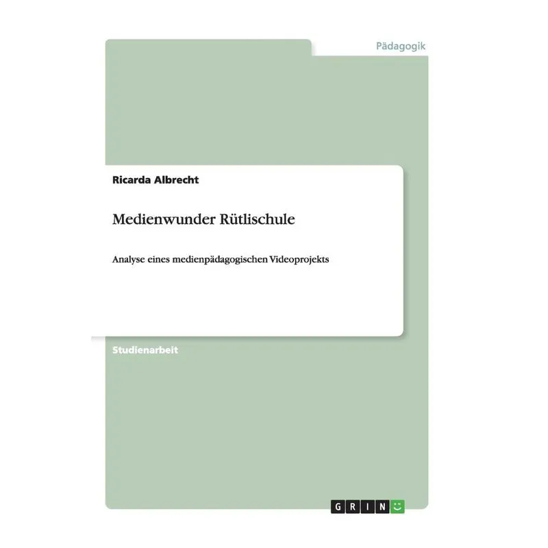 Medienwunder Rütlischule