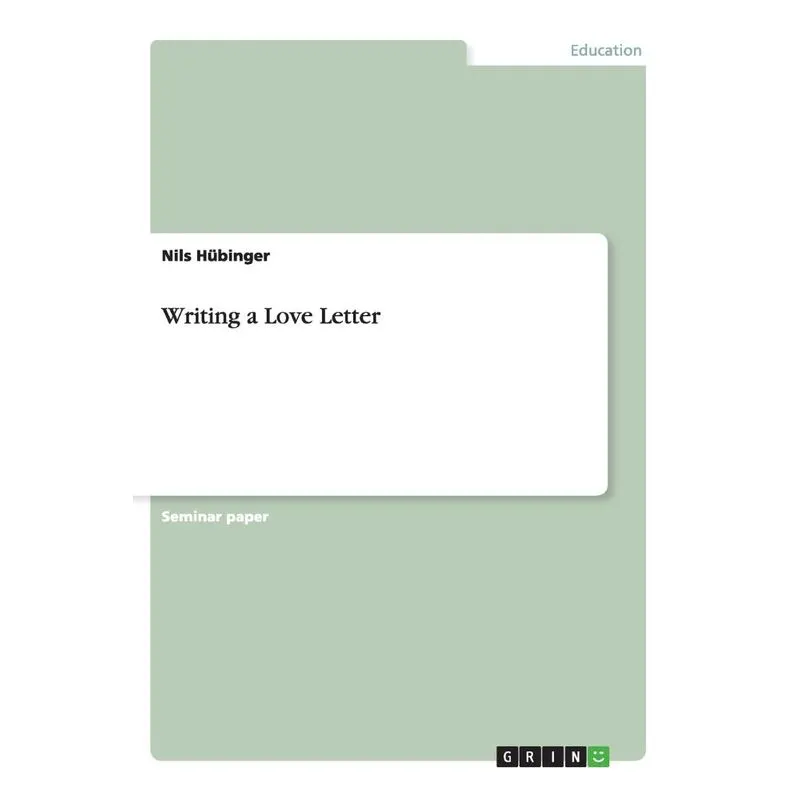 Writing a Love Letter
