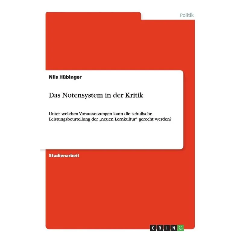 Das Notensystem in der Kritik