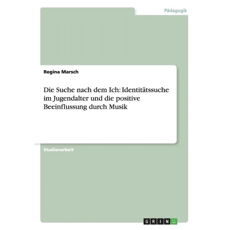 Die Suche nach dem Ich