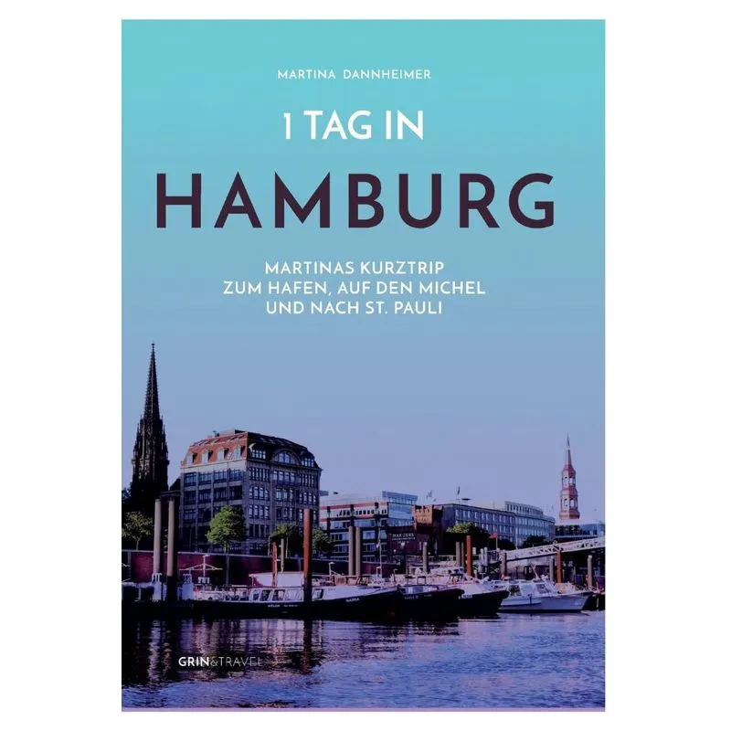 1 Tag in Hamburg