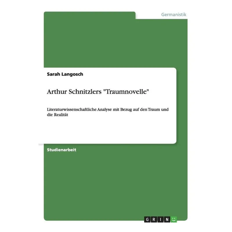 Arthur Schnitzlers Traumnovelle