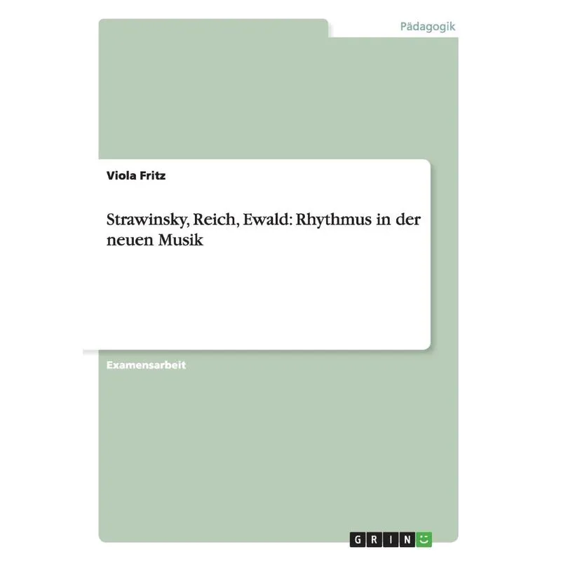 Strawinsky, Reich, Ewald