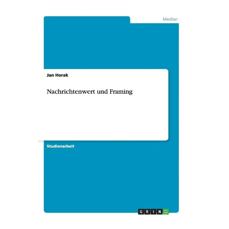 Nachrichtenwert und Framing