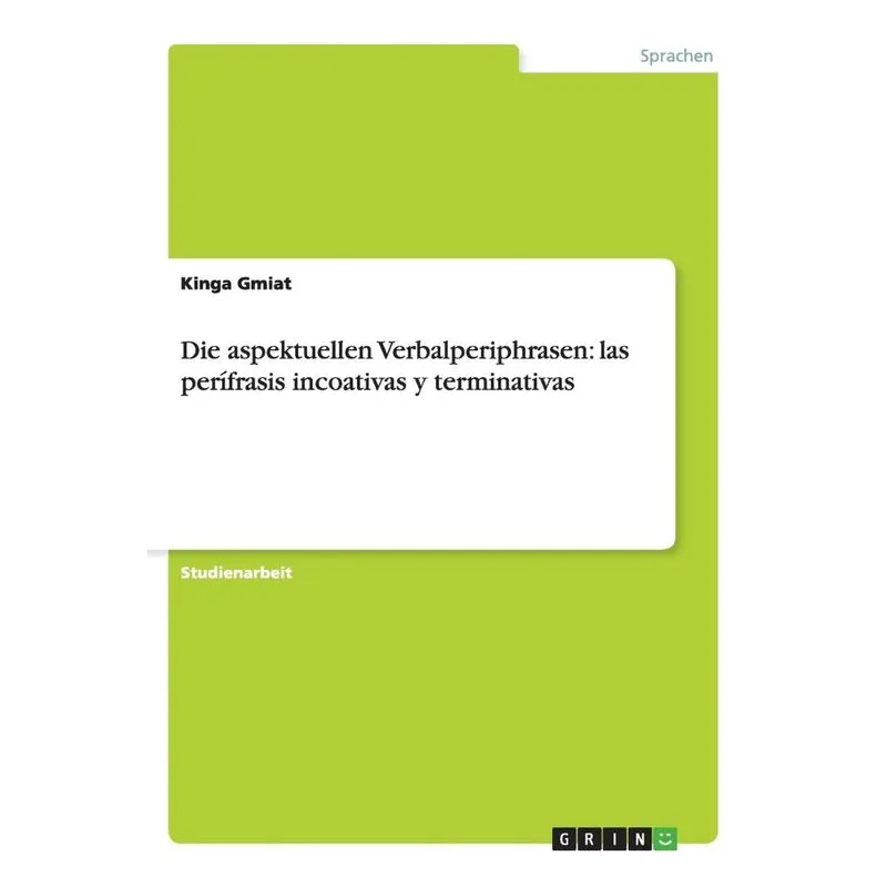 Die aspektuellen Verbalperiphrasen