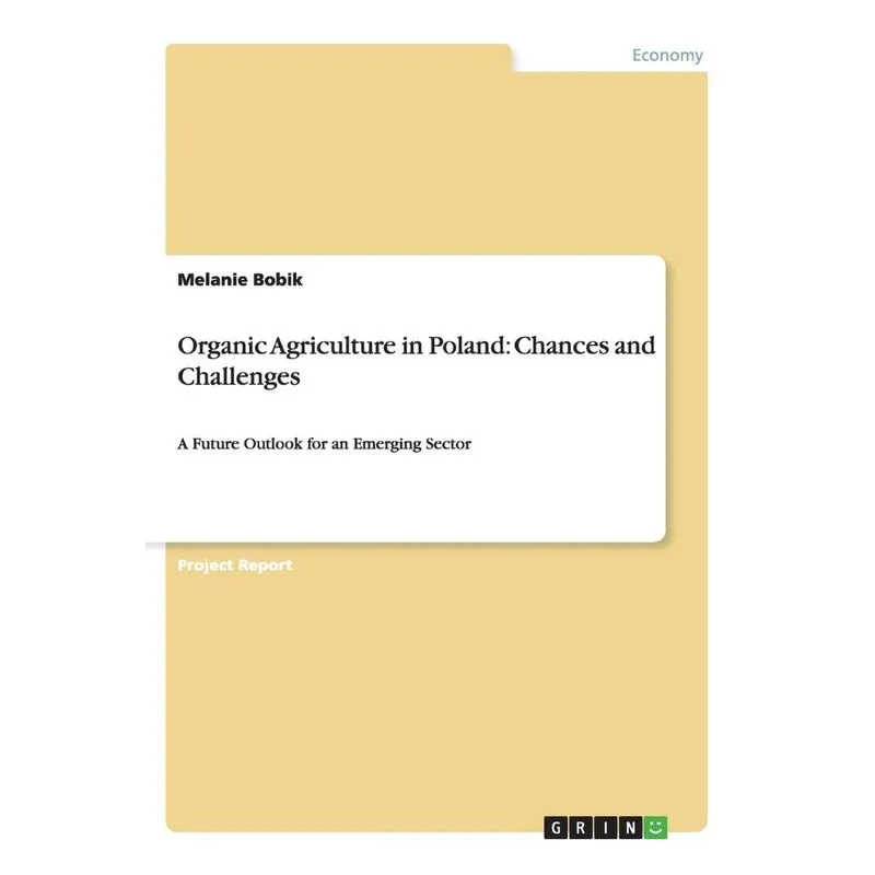 Organic Agriculture in Poland