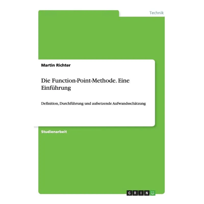 Die Function-Point-Methode. Eine Einführung