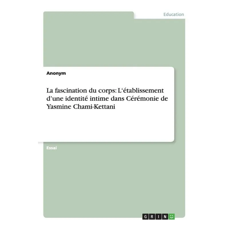 La fascination du corps